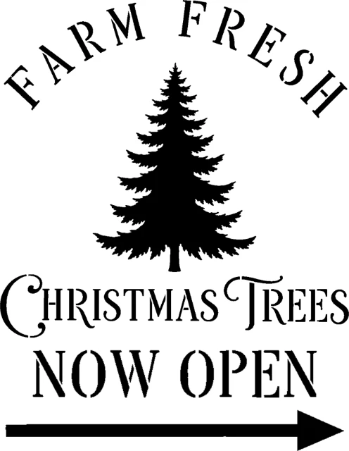 Farm Fresh Christmas Trees Now Open Digital Stencil design preview
